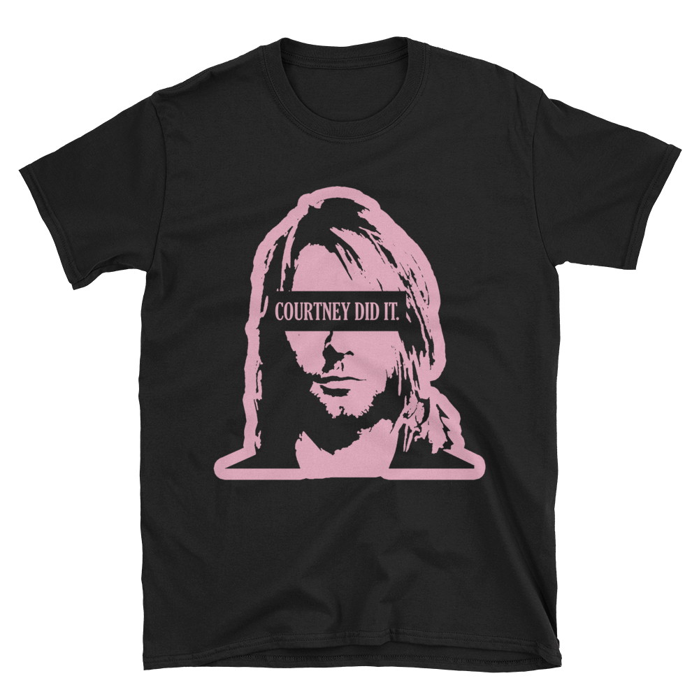 Image of Courtney Did It Unisex Tshirt