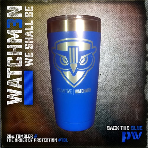 Image of ORDER OF PROTECTION /// TBL Tumbler