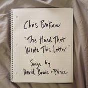 Image of Chris Brokaw  - The Hand That Wrote This Letter : Songs By David Bowie & Prince (Capitan CD)