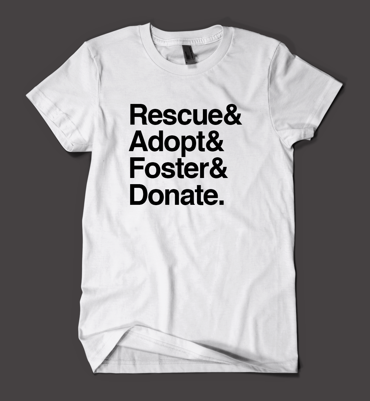 Image of Rescue Adopt Foster Donate White Tee