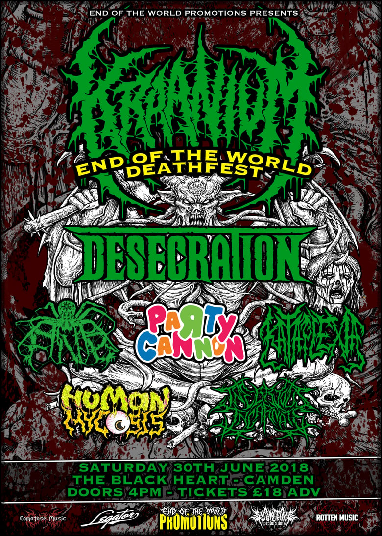 Image of END OF THE WORLD DEATHFEST - KRAANIUM - LONDON - ONLY AVAILABLE ON DOOR NOW !