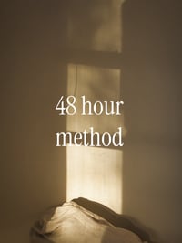 48 hour Method 