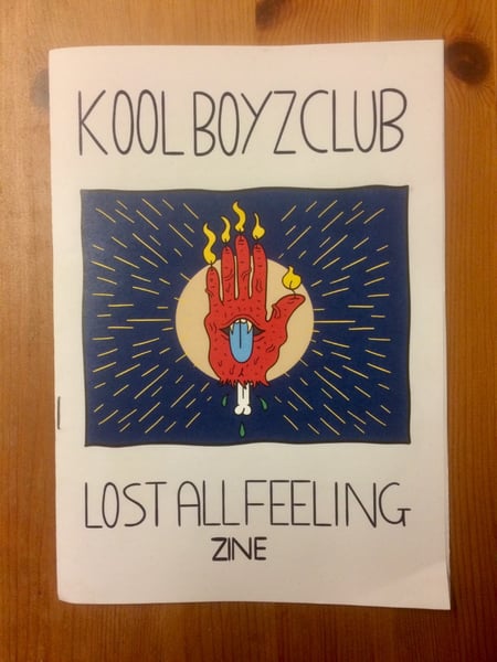 Image of 'Lost All Feeling' Zine