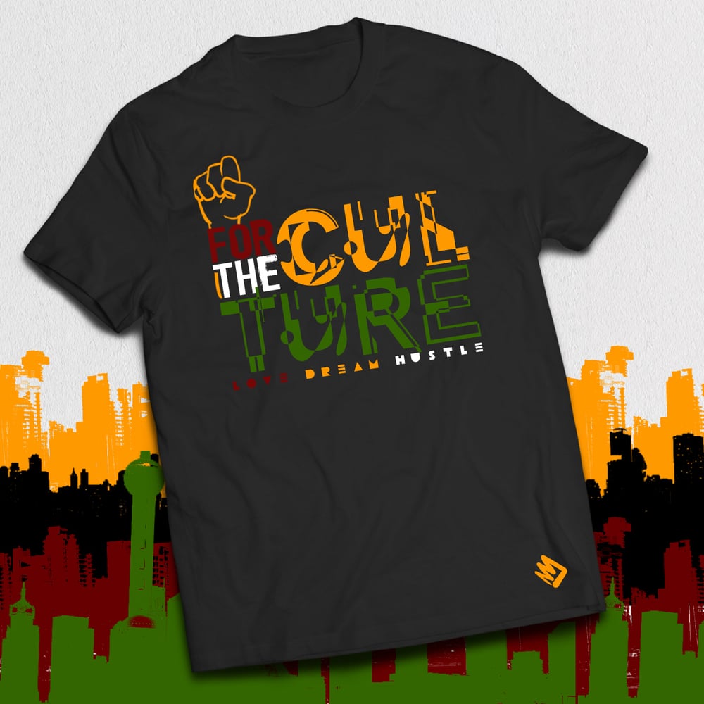 Image of FOR THE CULTURE UNISEX CREW TEE