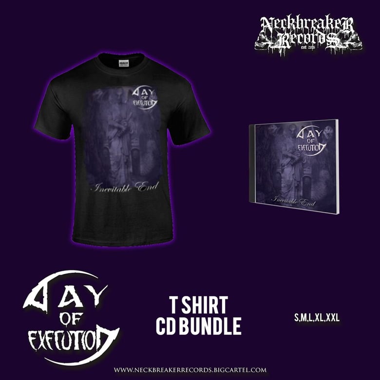 Image of NBR 007 Day of Execution - Inevitable End CD + Shirt Bundle Preorder