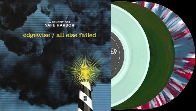 Image of Safe Harbor - Edgewise/All Else Failed Split 7"