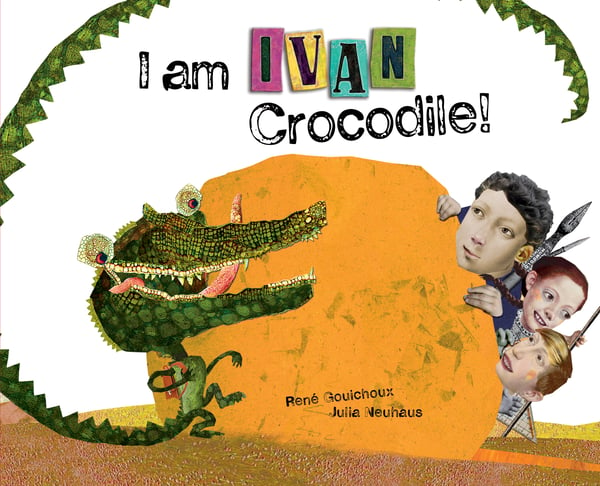 Image of I am Ivan Crocodile