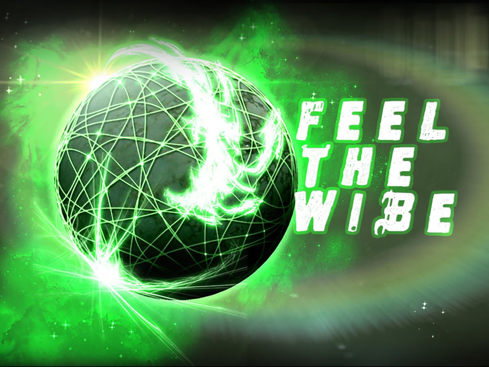 Image of Feel the Wibe