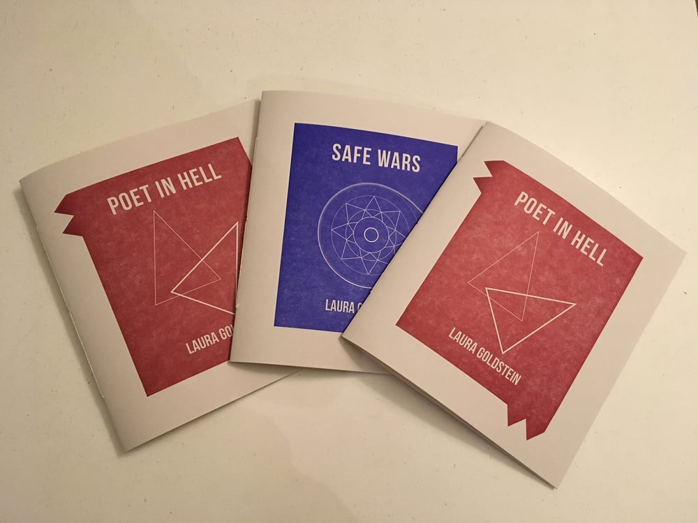 Image of Laura Goldstein's Safe Wars / Poet in Hell