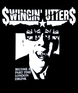 Image of Swingin Utters - Part Time London Drunk t shirt