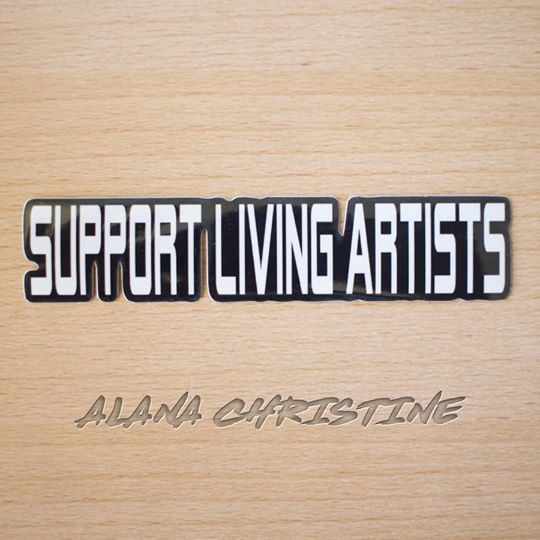Image of Support Living Artists Sticker