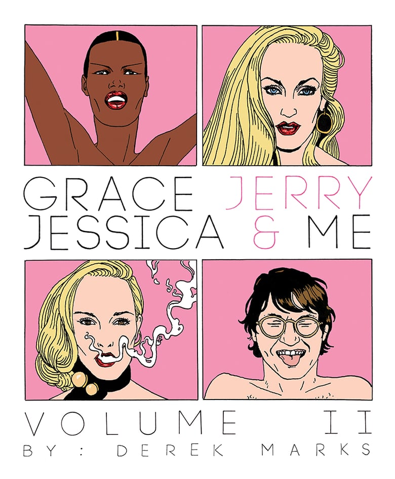 Image of Grace, Jerry, Jessica and Me: Vol II 