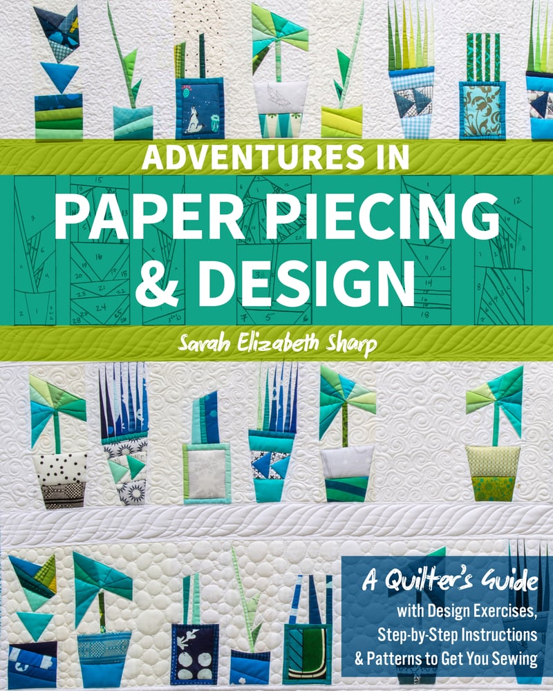 Image of Adventures in Paper Piecing & Design (*SIGNED*)