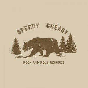Image of Speedy Greasy - Rock N Roll Records - 7"