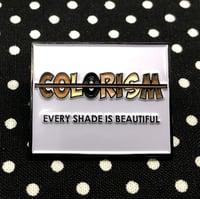 Image 2 of End Colorism Pin