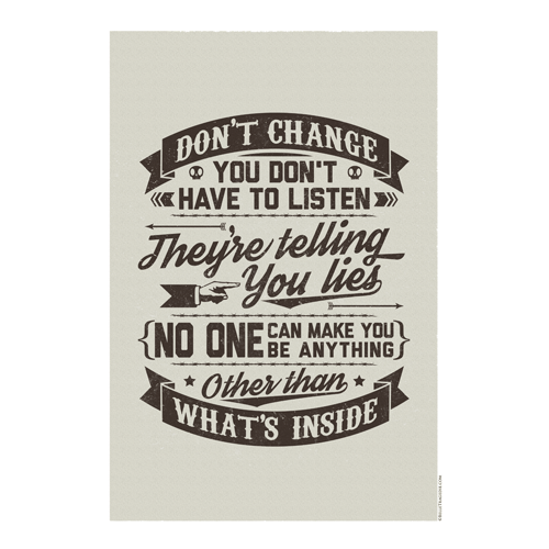 Image of Don't Change - A3 Print
