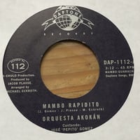 Orquesta Akokán ‎– Mambo Rapidito / Un Tabaco Para Elegua (7")