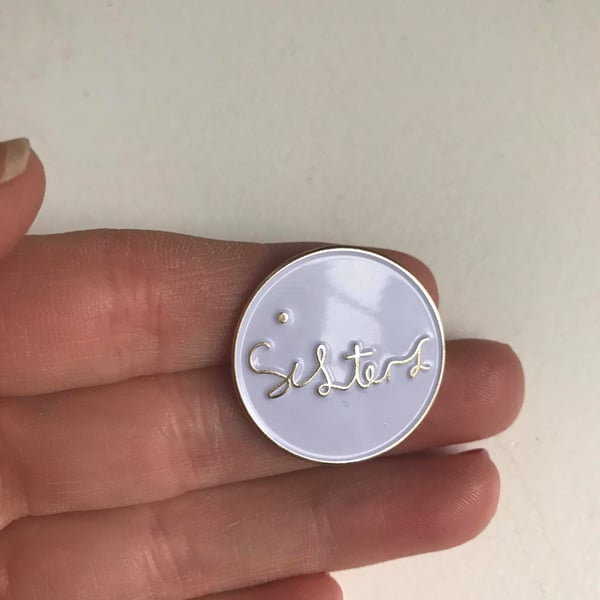 Image of We Are Sisters Pin