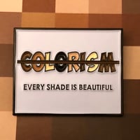 Image 3 of End Colorism Pin