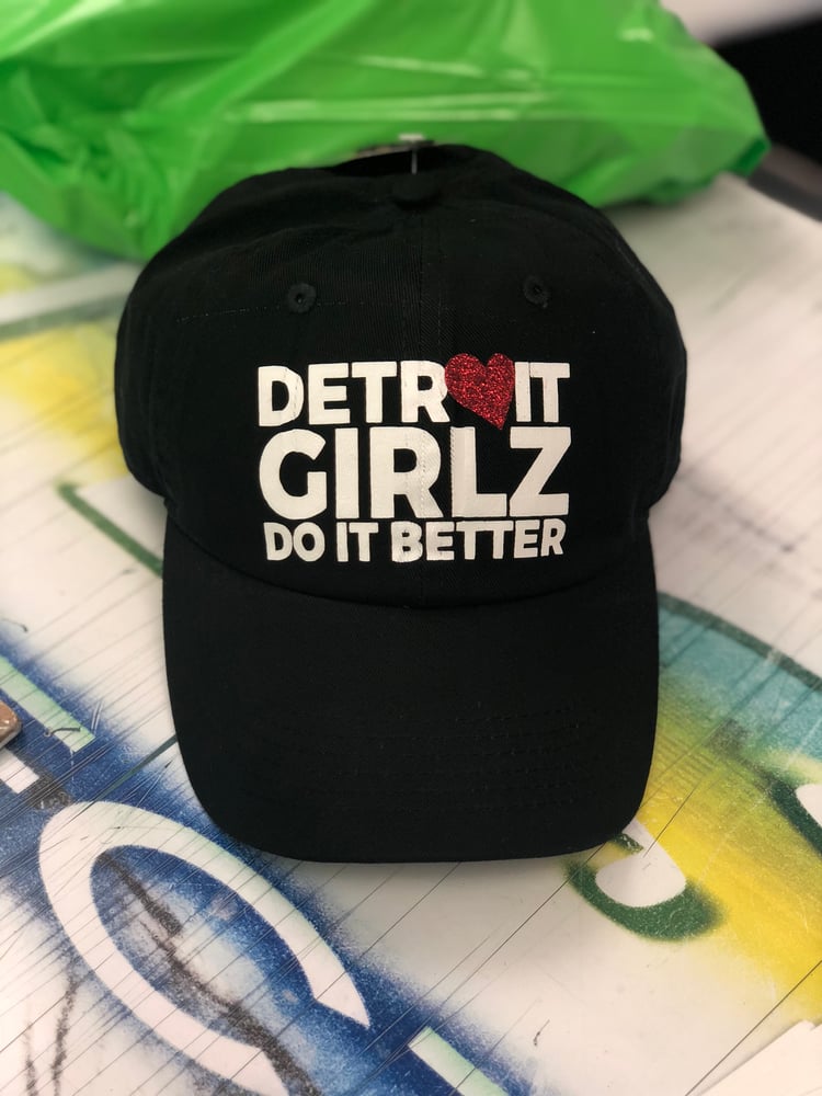 Image of Detroit Girlz Do It Better Adjustable Cap