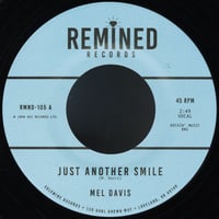 Mel Davis - Just Another Smile b/w The Imports - I'm Not Ashamed Of Loving You (7")