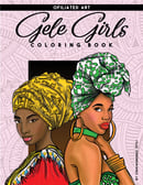Image 1 of Gele Girls Coloring Book - LIMITED EDITION