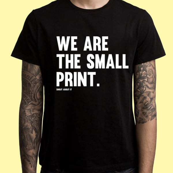 Image of We are the small print PRE - ORDER