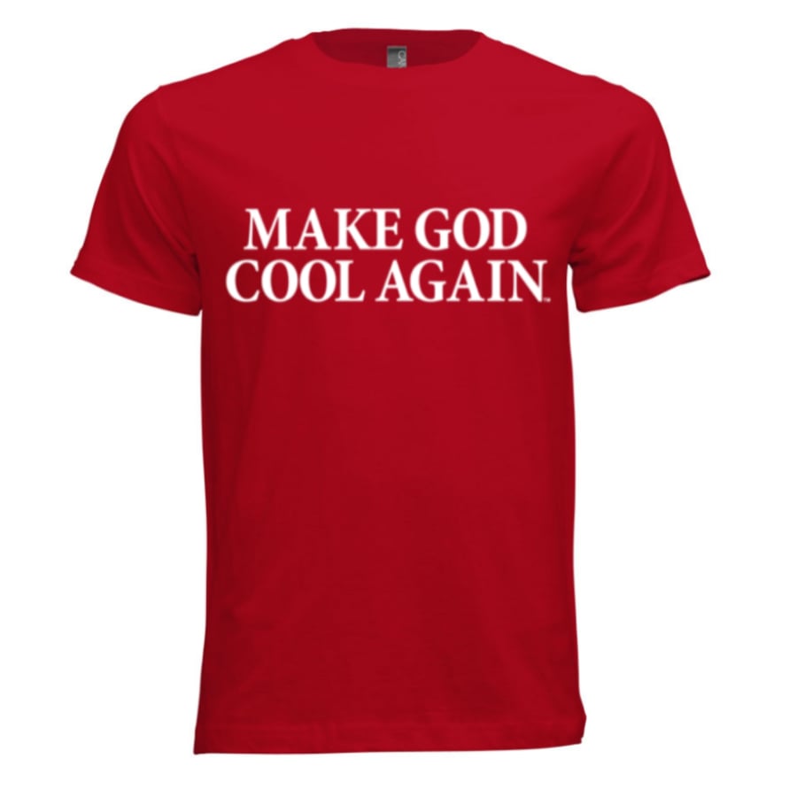 Image of Make God Cool Again™ - Unisex Tee (Red)