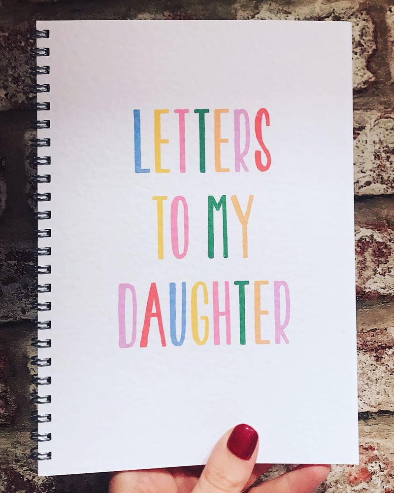 Image of Letters to my Son / Daughter / Baby Journal