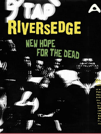 Image of Rivers Edge "New Hope For The Dead" Tape