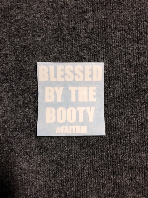 Image of Blessed by the Booty Decal