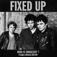 Image 1 of FIXED UP "Who is Innocent?" CD