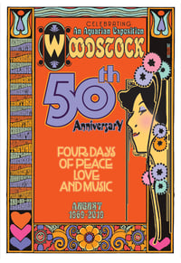 WOODSTOCK Music & Art Fair 50th Anniversary V#2