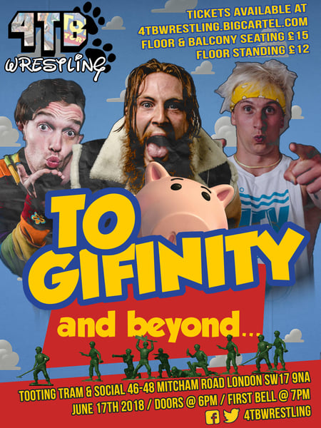 Image of 4TB Wrestling Presents: To GIFinity and Beyond (SEATED FLOOR)