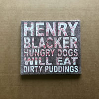 Image 3 of HENRY BLACKER 'Summer Tombs / Hungry Dogs Will Eat Dirty Puddings' CD