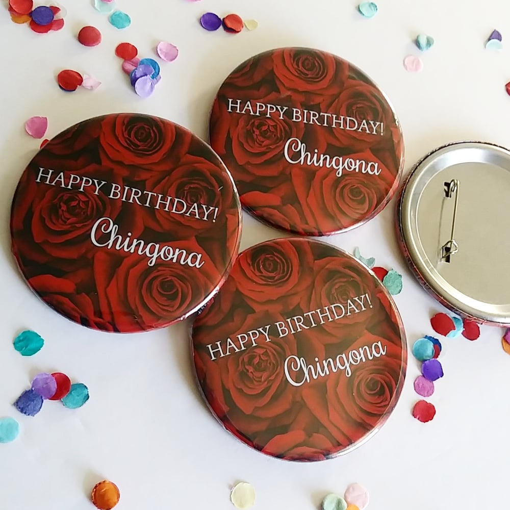 Chingona Birthday button