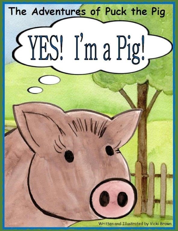 Image of YES! I'm a Pig!