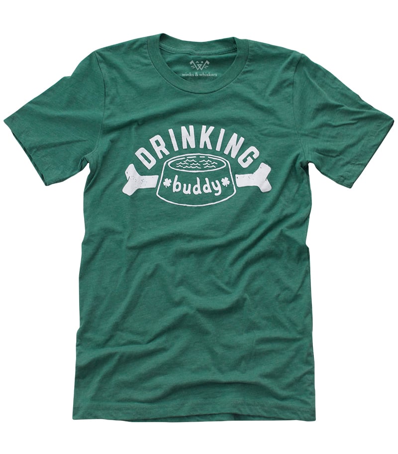 Image of Green Drinking Buddy Tee 