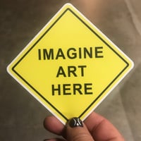 Imagine Art Here Sticker