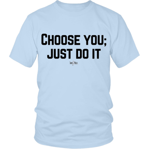 Image of Choose You shirt