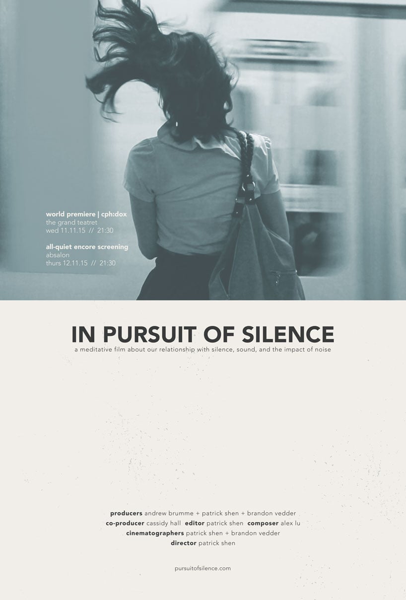 In Pursuit of Silence 11x17 Theatrical & Festival Posters