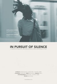 Image 2 of In Pursuit of Silence 11x17 Theatrical & Festival Posters