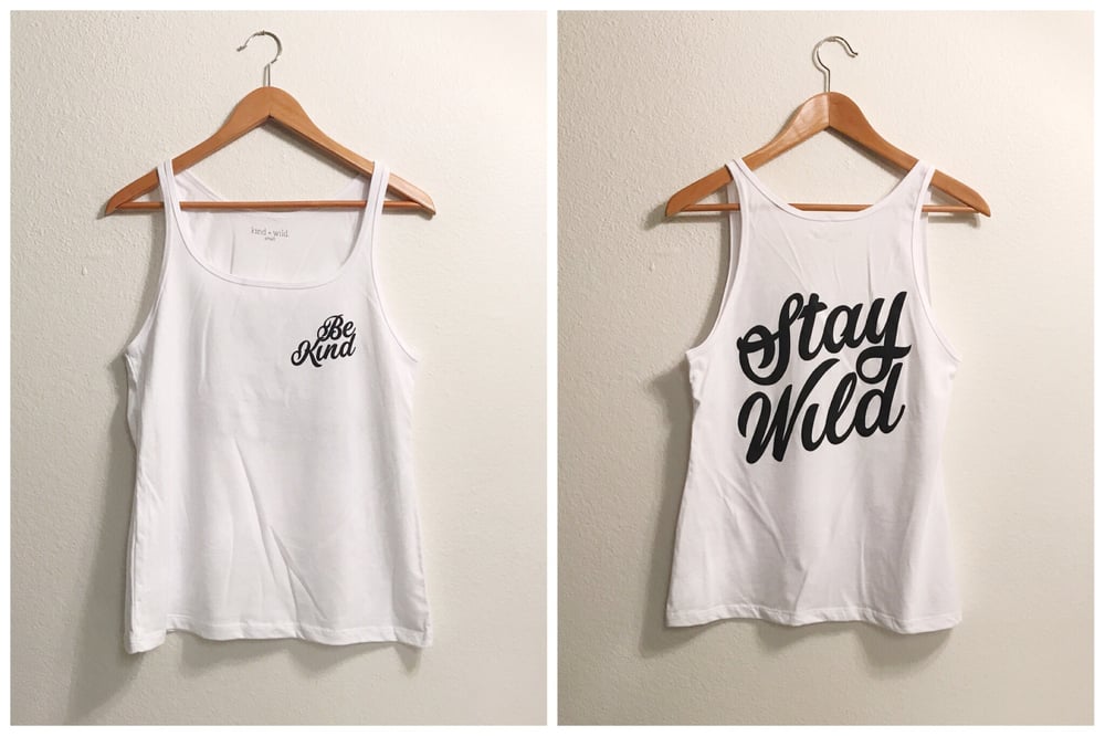 Image of be kind, stay wild ladies tank