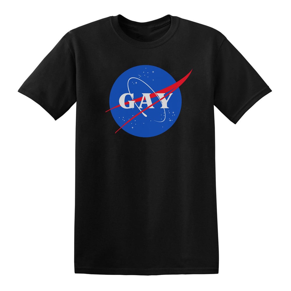 Image of Gay (NASA) Parody T-Shirt