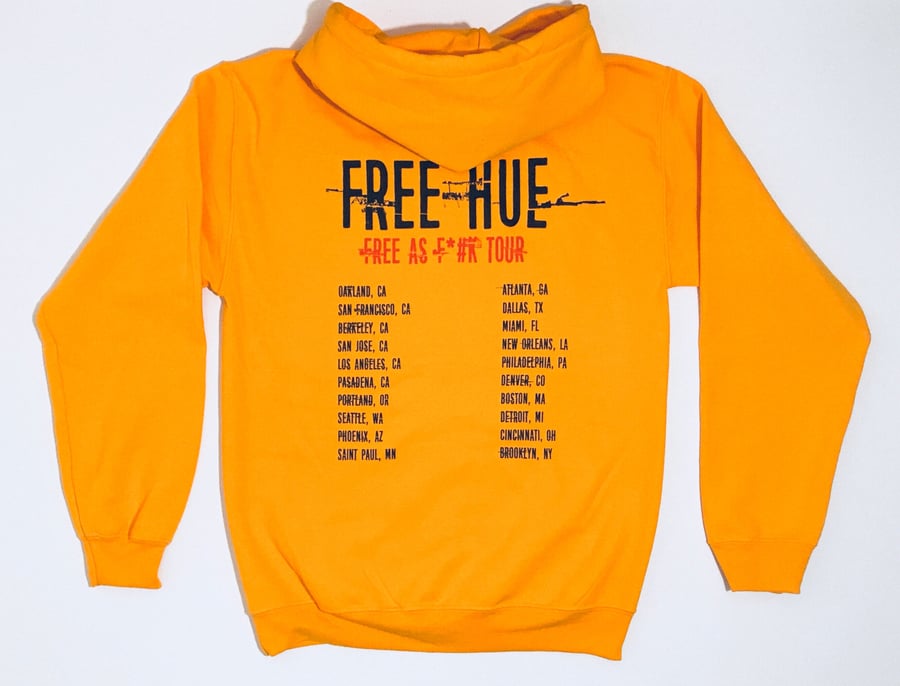 Image of Free As F*#K Tour Hoodie