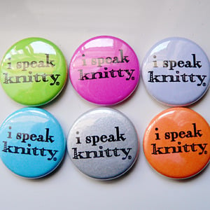 Image of I speak Knitty button [2 buttons per order]