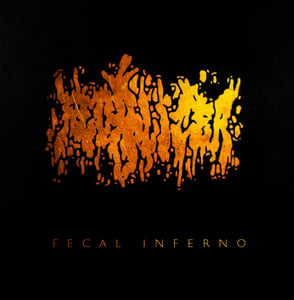 Image of FECALIZER - FECAL INFERNO - CD NEW !!!