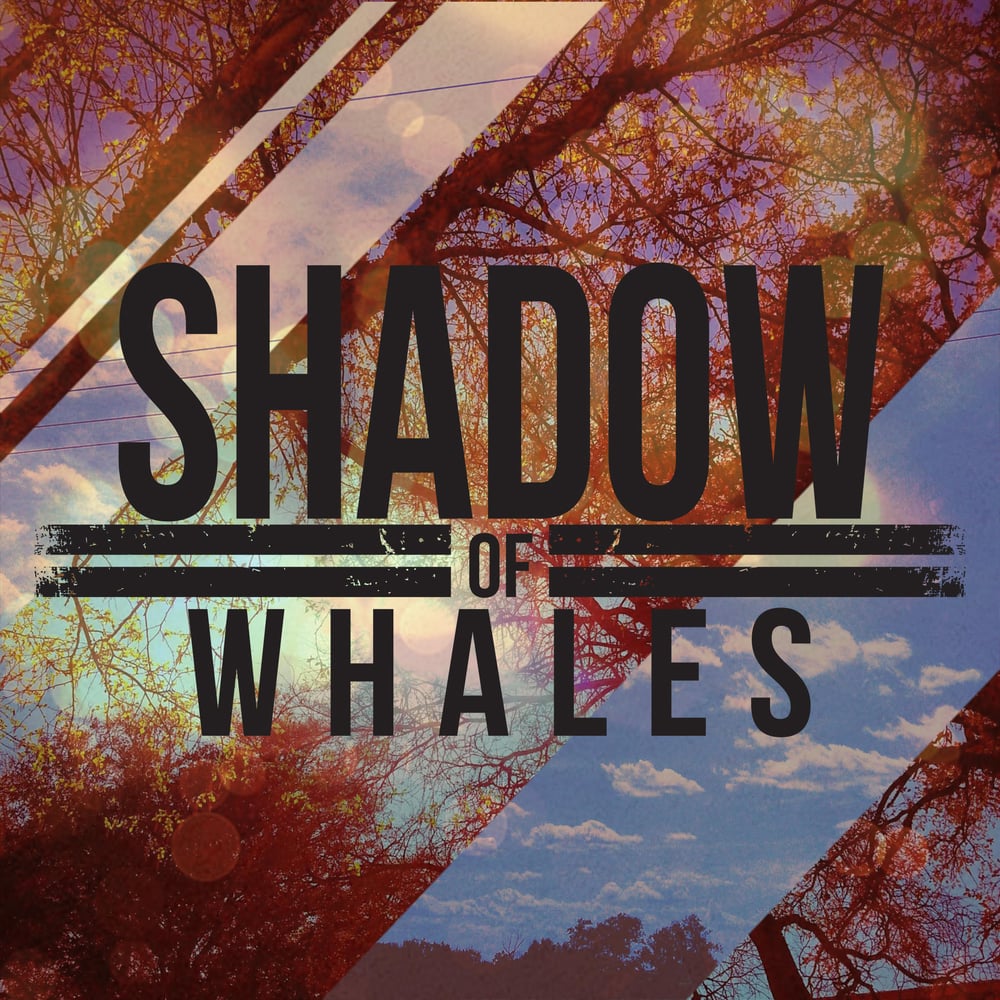 Image of Shadow of Whales EP