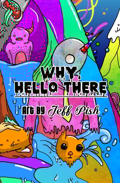 Image of "Why, Hello There" Art Booklet