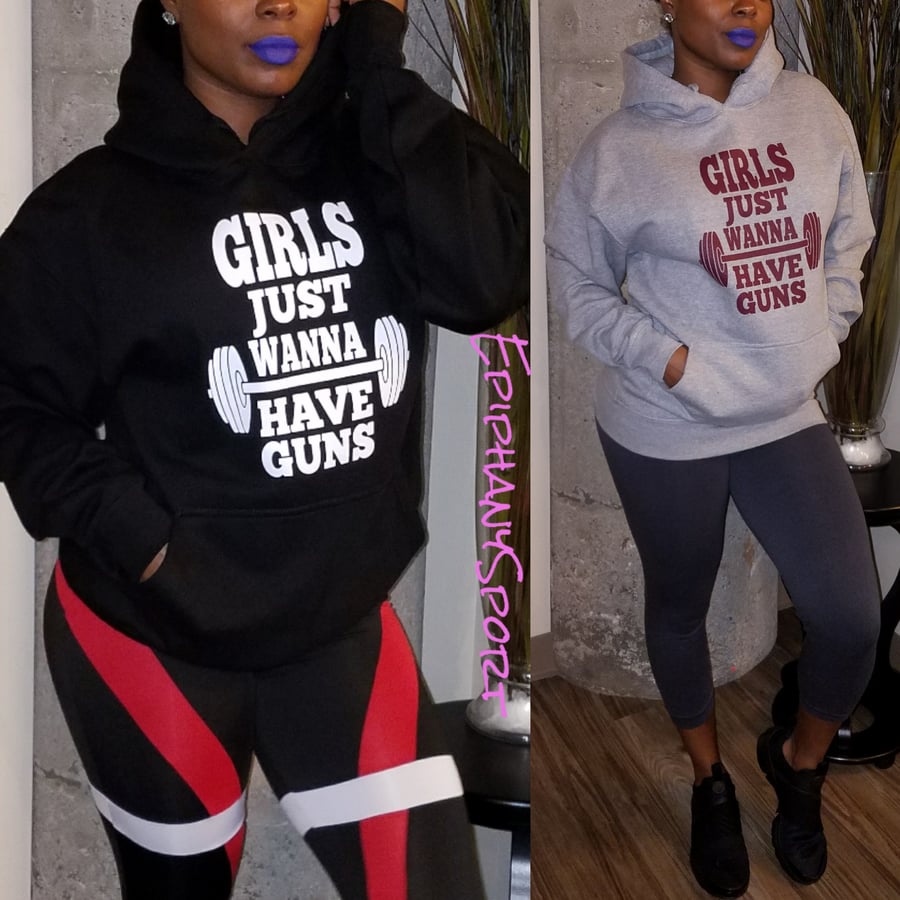 Image of "Girls Just Wanna Have Guns" Hoodie